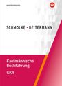 "Schmolke · Deitermann", "Kaufmännische Buchführung GKR", "westermann". Roter Bereich unten, geometrisches Muster.