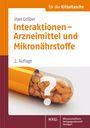 Uwe Gröber: Interaktionen - Arzneimittel und Mikronährstoffe, Buch