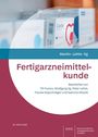 Text: "Fertigarzneimittelkunde" von Martin, Lehle, Ilg, bearbeitet von Till Fuxius et al. Ein stilisiertes Buchcover.