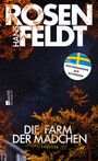 Hans Rosenfeldt: Die Farm der Mädchen, Buch