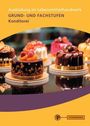 Aufschrift: "Ausbildung im Lebensmittelhandwerk. Grund- und Fachstufen Konditorei." Verschiedene edle Kuchen auf Tellern.