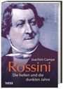 Joachim Campe: Rossini, Buch