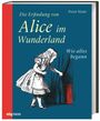 Peter Hunt: Die Erfindung von Alice im Wunderland, Buch