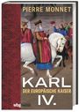 Pierre Monnet: Karl IV., Buch