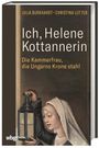 Julia Burkhardt: Ich, Helene Kottannerin, Buch