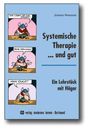 Jürgen Hargens: Systemische Therapie... und gut, Buch