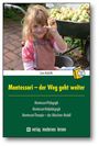 Lore Anderlik: Montessori - der Weg geht weiter, Buch