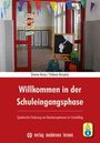 Simone Hesse: Willkommen in der Schuleingangsphase, Buch