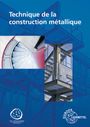Hans-Martin Weinstock: Weinstock, H: Technique de la construction métallique, Buch