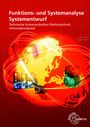 Horst Gebert: Funktions- und Systemanalyse, Systementwurf, Buch