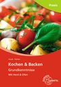 Barbara Pickhan: Kochen & Backen Grundkenntnisse, Buch