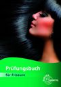 Pia Winkelhues: Prüfungsbuch für Friseure, Buch