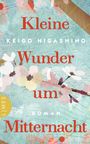 Keigo Higashino: Kleine Wunder um Mitternacht, Buch