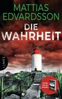 Mattias Edvardsson: Die Wahrheit, Buch