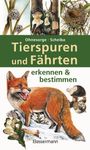 Gerd Ohnesorge: Tierspuren und Fährten erkennen & bestimmen, Buch