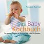Annabel Karmel: Das Babykochbuch, Buch