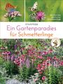 Ursula Kopp: Ein Gartenparadies für Schmetterlinge., Buch