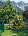 Ursel Borstell: Die schönsten Gärten Österreichs, Buch