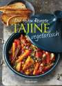 : Die besten Rezepte Tajine vegetarisch, Buch