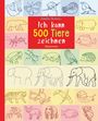 Norbert Pautner: Ich kann 500 Tiere zeichnen. Für Kinder ab 8 Jahren, Buch
