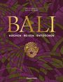 Vivi D'Angelo: Bali. Kochen - Reisen - Entdecken, Buch