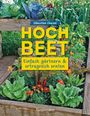 Sébastien Chazal: Hochbeet - einfach gärtnern und ertragreich ernten, Buch