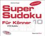 „Super Sudoku Für Könner 10“ von Eberhard Krüger. Preis: €3,99. Ovaler Hinweis „mit Lösungen“. Sudoku-Gitter im Hintergrund.