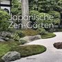 Yoko Kawaguchi: Japanische Zen-Gärten, Buch