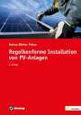 Heinz-Dieter Fröse: Regelkonforme Installation von PV-Anlagen, Buch