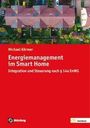 Michael Körmer: Energiemanagement im Smart Home, Buch
