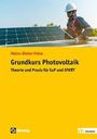Heinz-Dieter Fröse: Grundkurs Photovoltaik, Buch