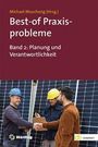 "Michael Muschong (Hrsg.), Best-of Praxisprobleme, Band 2: Planung und Verantwortung." Zwei Männer reden vor Solaranlagen.