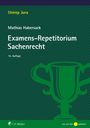 Mathias Habersack: Examens-Repetitorium Sachenrecht, Buch