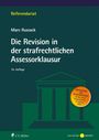 Marc Russack: Die Revision in der strafrechtlichen Assessorklausur, Buch