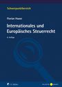 "Schwerpunktbereich Florian Haase, Internationales und Europäisches Steuerrecht, 8. Auflage." Illustration: Lupe.
