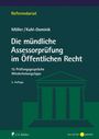 Titel: "Die mündliche Assessorprüfung im Öffentlichen Recht" von Möller/Kuhl-Dominik. Hintergrund: grünes Gebäude.