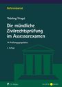 Julia Thürling: Die mündliche Zivilrechtsprüfung im Assessorexamen, Buch