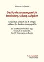 Andreas Voßkuhle: Das Bundesverfassungsgericht: Entwicklung, Stellung, Aufgaben, Buch