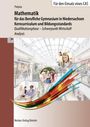 Marion Patyna: Mathematik für das BG in Niedersachsen, Kerncurriculum und Bildungsstandards. Qualifikationsphase - Schwerpunkt Wirtschaft - Analysis, Buch