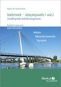 Kurt Bohner: Mathematik - Jahrgangsstufen 1 und 2. Grundlegendes Anforderungsniveau, Buch