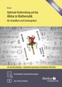 Stefan Rosner: Optimale Vorbereitung auf das Abitur in Mathematik (NRW). Für Grundkurs und Leistungskurs, Buch