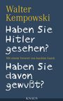 Walter Kempowski: Haben Sie Hitler gesehen? Haben Sie davon gewußt?, Buch