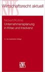 Cornelius Nickert: Unternehmensplanung in Krise und Insolvenz, Buch