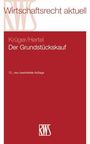 "Wirtschaftsrecht aktuell. Krüger/Hertel. Der Grundstückskauf. 13., neu bearbeitete Auflage." Rotes Cover, weißer Text.