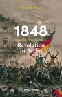 Rüdiger Hachtmann: 1848, Buch