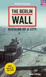 Thomas Flemming: The Berlin Wall, Buch
