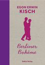 Egon Erwin Kisch: Berliner Bohème, Buch