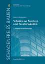 Hans-H. Zimmermann: Schäden an Fenstern und Fensterwänden, Buch