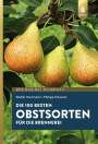 Walter Hartmann: Die 100 besten Obstsorten für die Brennerei, Buch