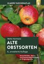Walter Hartmann: Alte Obstsorten, Buch